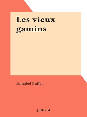 cover image of Les vieux gamins